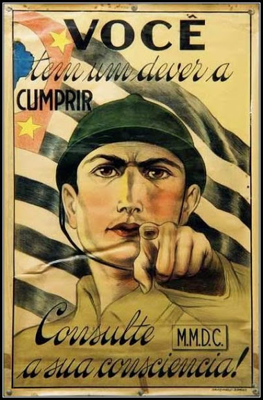 Bresil 1932 Constitutionalist Revolution recruitment poster You have a duty to fulfill. Ask your conscience 1
