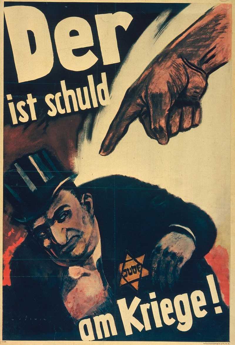 WW2 Allemagne 1943 Der is Shuld am Krieg affiche d Hans Schweitzer (Kriegsplakate der Reichspropagandaabteilung der NSDAP)