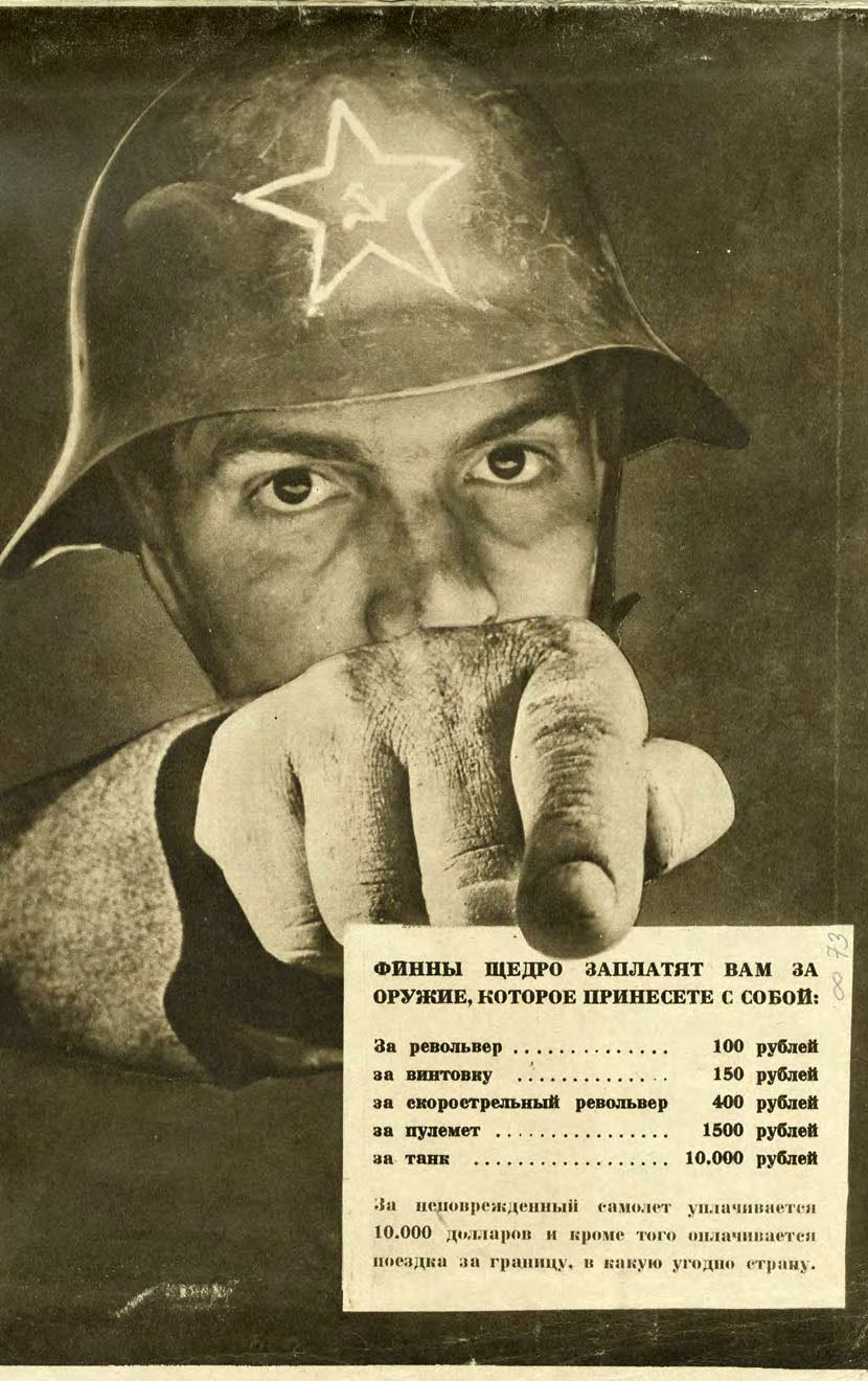 WW2 Winter War 1939–1940 Finnish propaganda. to Soviet soldiers Finns generously pay for weapons that you bring with
