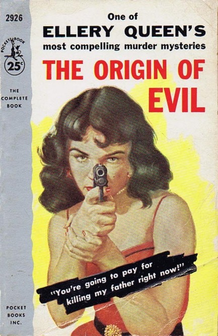 1956 the origin of evil (3eme edition) cover Larry Newquist