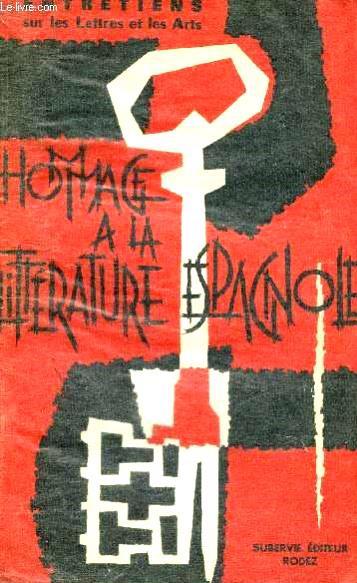 1963 Andre Marie Vergnes Hommage a la littérature espagnole (D. Pelayo)